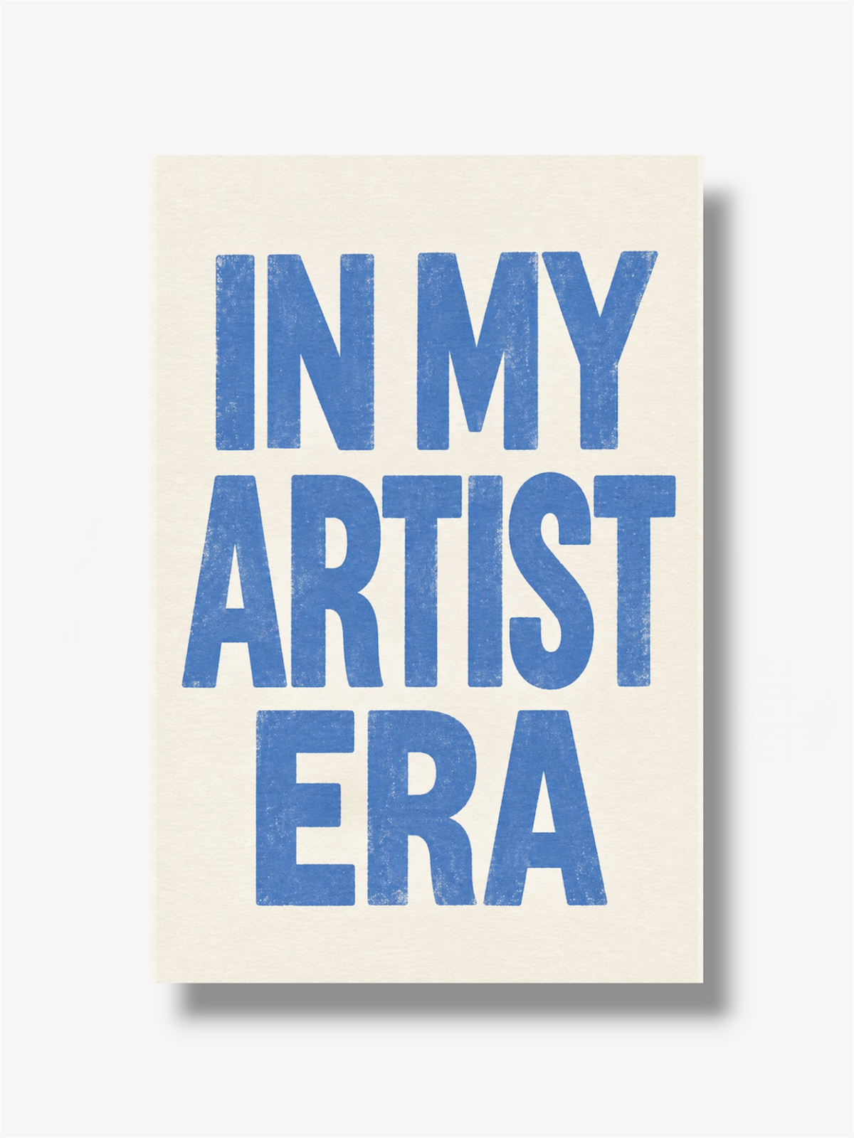 PHOTO STAMPA SCRITTA IN MY ARTIST ERA