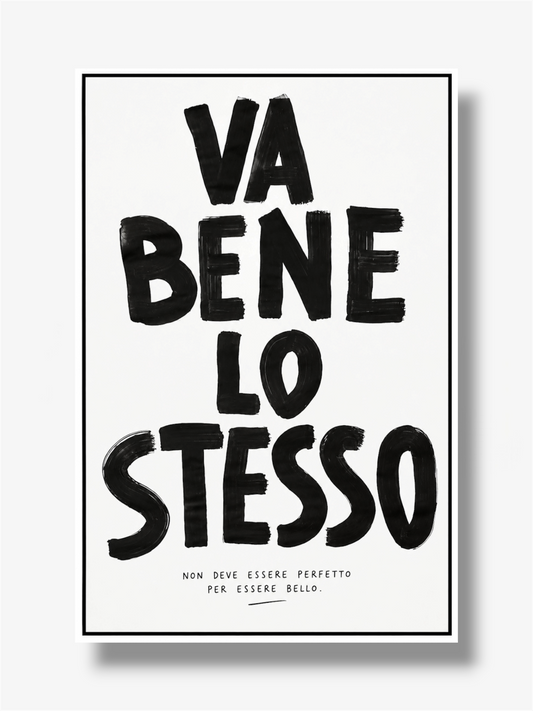 PHOTO STAMPA SCRITTA VA BENE LO STESSO